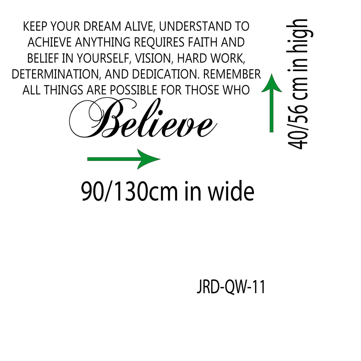 "Keep your Dream Alive and Believe" Motivational quote wall art