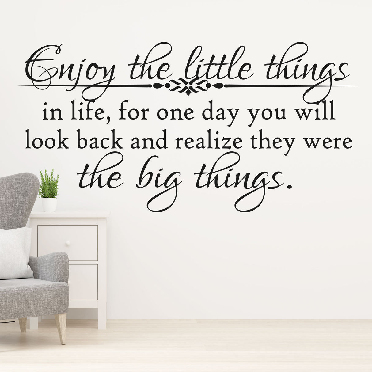 Enjoy the little things in Life - quote wall decals