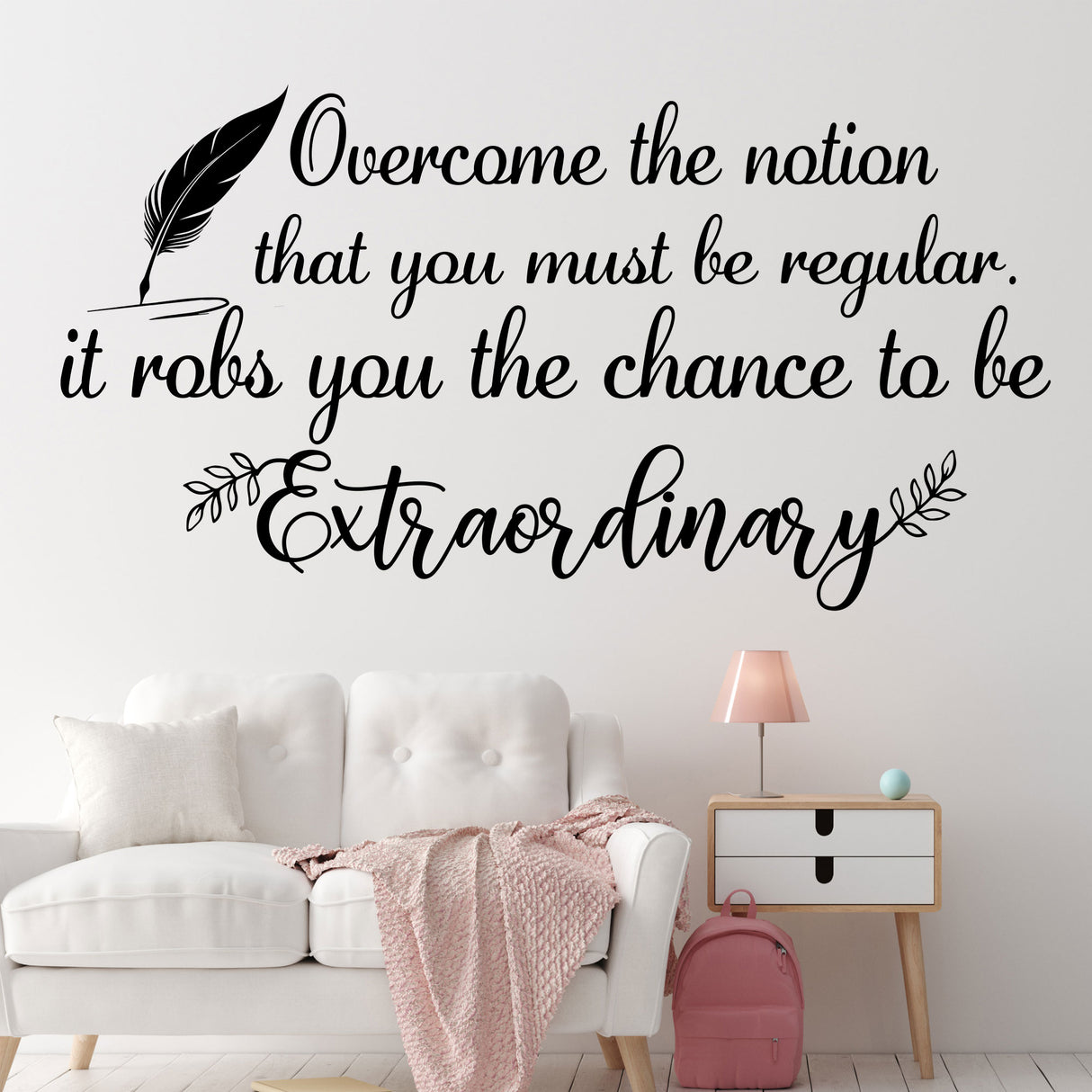 "The chance to be Extraordinary" Uta Hagen Inspirational quote wall stickers