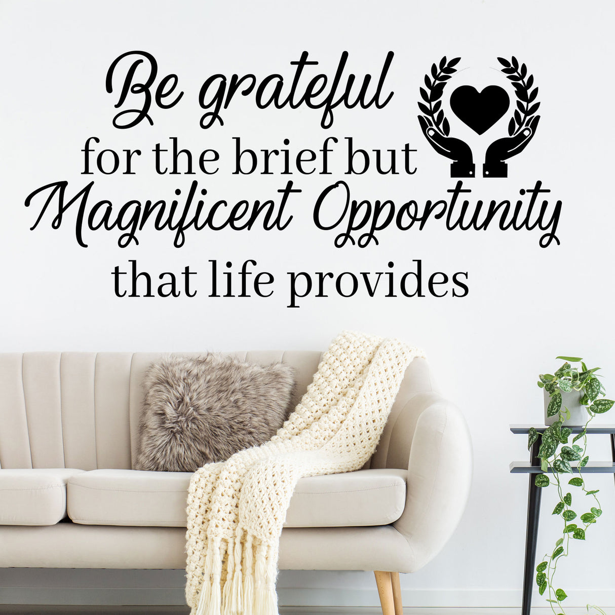 Be grateful - Inspirational quotes Wall stickers