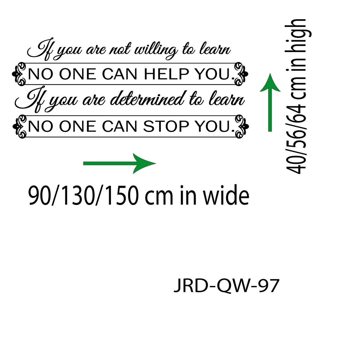 "Not willing to learn no one can help"- Motivational quote wall art Vinyl wall decals