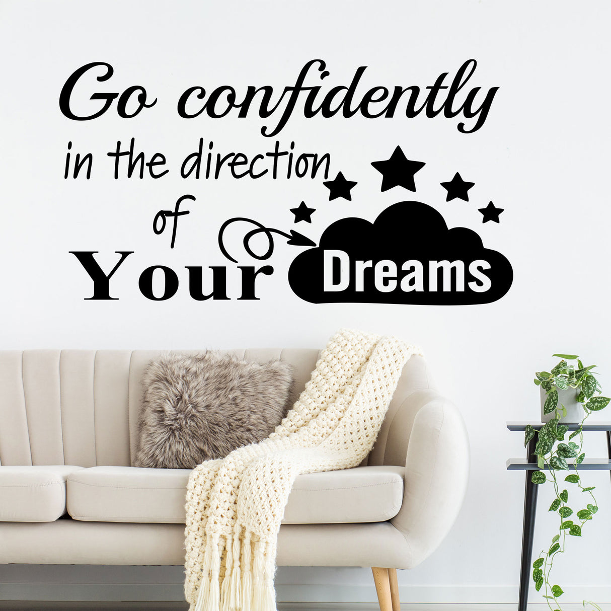 Go confidently in the direction - Motivational quote wall stickers