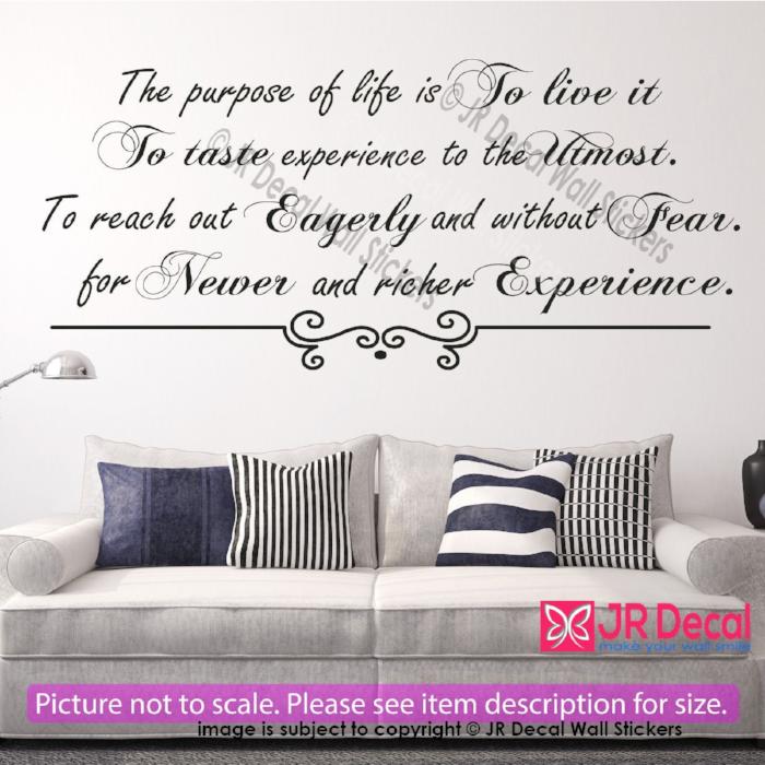 "The purpose of life is to live it"- Inspirational quotes wall stickers Vinyl wall art
