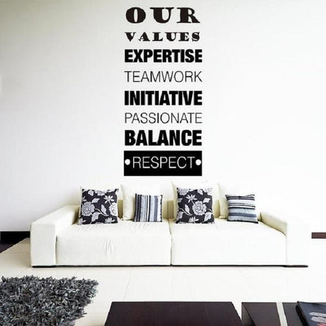 Our Values - inspirational Quote Removable Vinyl Wall Art Stickers