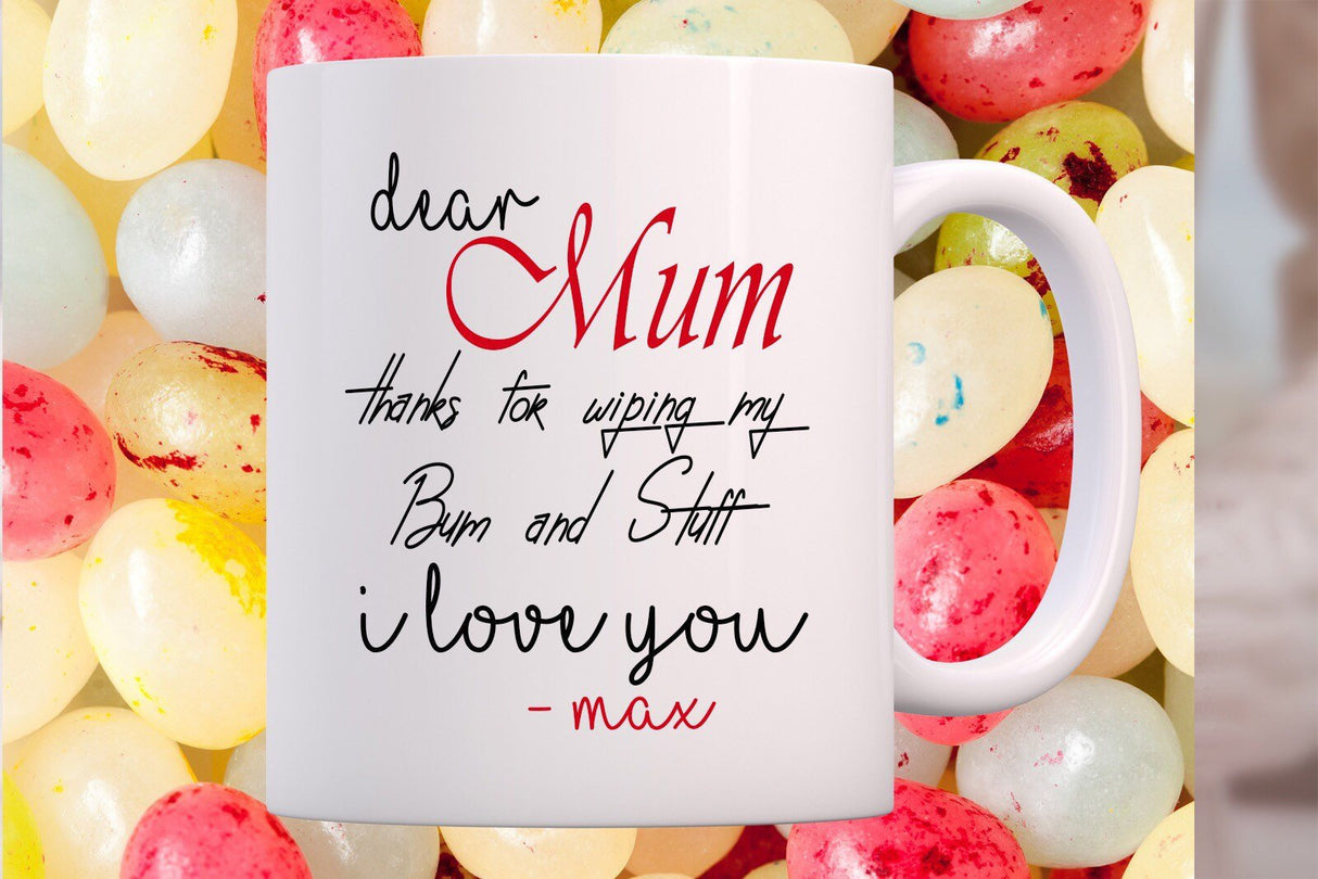 "Dear Mum, Thanks" Mothers Day Mug for Mom