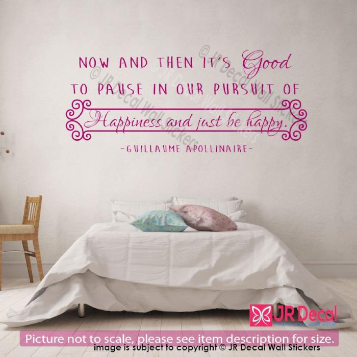 "Happiness and just be happy"- G. Apollinaire Inspirational quotes stickers for walls