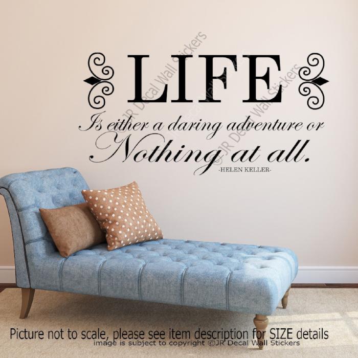 "LIFE a daring Adventure"- Helen Keller Motivational quotes wall stickers vinyl wall decals