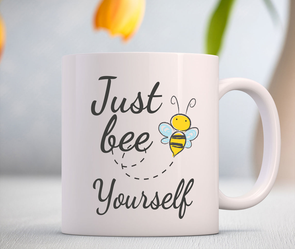 Just bee yourself - Printed Birthday Gift Mug