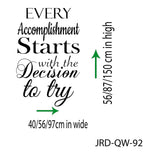 Every accomplishment Starts with Try - Motivational quotes wall stickers 