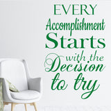 Every accomplishment Starts with Try - Motivational quotes wall stickers 