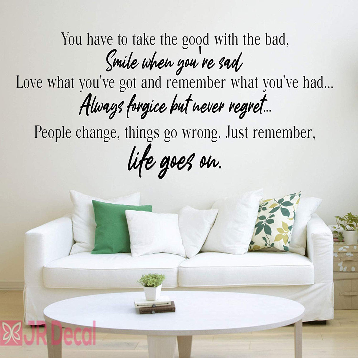 Life goes on- inspiring quotes vinyl wall stickers