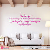 Wake up every morning- Inspirational bedroom wall stickers