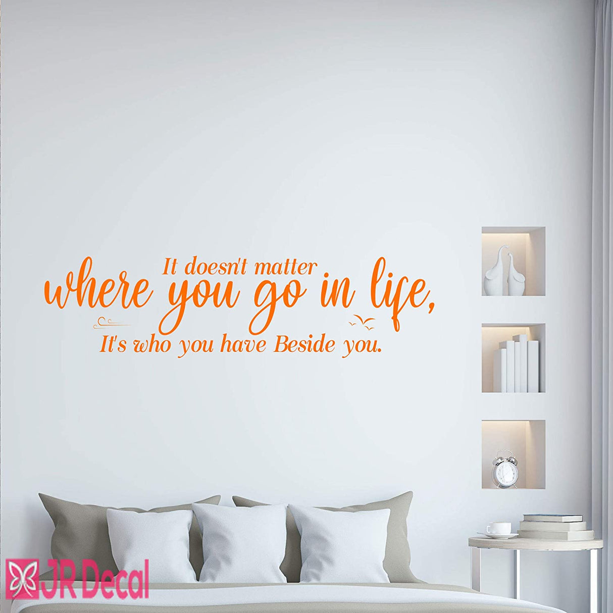 Who you have beside you- Inspirational quote Wall Stickers