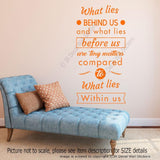 Lies behind us inspirational quotes wall stickers for schools