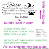 "In Dreams We Enter a World that is Entirely our Own"- Inspirational wall decal